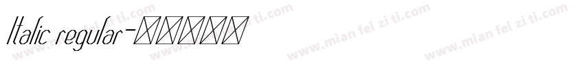 Italic regular字体转换